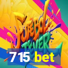 715 bet